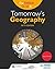 Tomorrow's Geography for Ed...