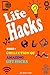 Life Hacks: 1000+ Collection of Amazing Life Hacks