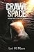 Crawlspace and other Stories of Dark Horror by Lori M. Myers