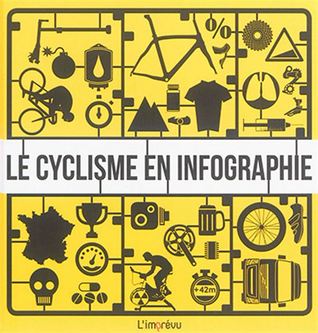 Le cyclisme en infographie (Hardcover)