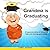 Grandma is Graduating