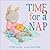 Time for a Nap (Volume 9) (Snuggle Time Stories)