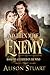 And Then Mine Enemy (Feathers in the Wind #1)