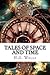 Tales of Space and Time: A Collection of Short Stories