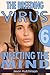 Infecting the Mind (The Breeding Virus Book 6)