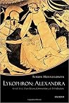 Lykophron: Alexan...
