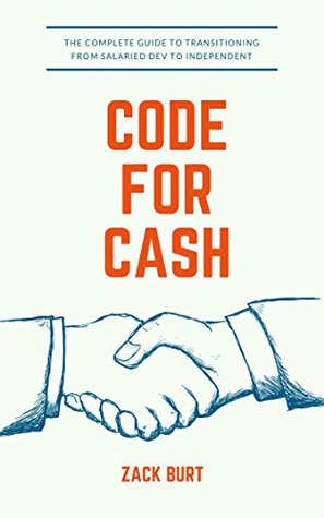 The Software Engineer's Guide to Freelance Consulting: The new book that encompasses finding and maintaining clients as a software developer, tax and legal tips, and everything in between. (Kindle Edition)