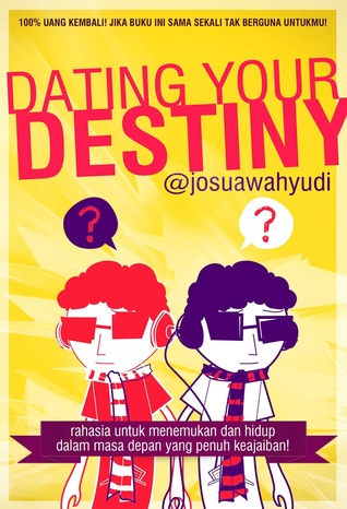 Dating Your Destiny
