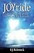 JOYride: How My Late Wife Loved Me Back To Life