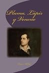 Pluma, Lapiz y Veneno: Estudio en Verso (Spanish Edition) Pluma, Lapiz y Veneno: Estudio en Verso (Spanish Edition)