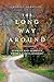 The Long Way Around: Stories and Sermons from a Life's Journey