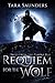 Requiem for the Wolf (Tales...