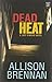 Dead Heat (Lucy Kincaid #8)