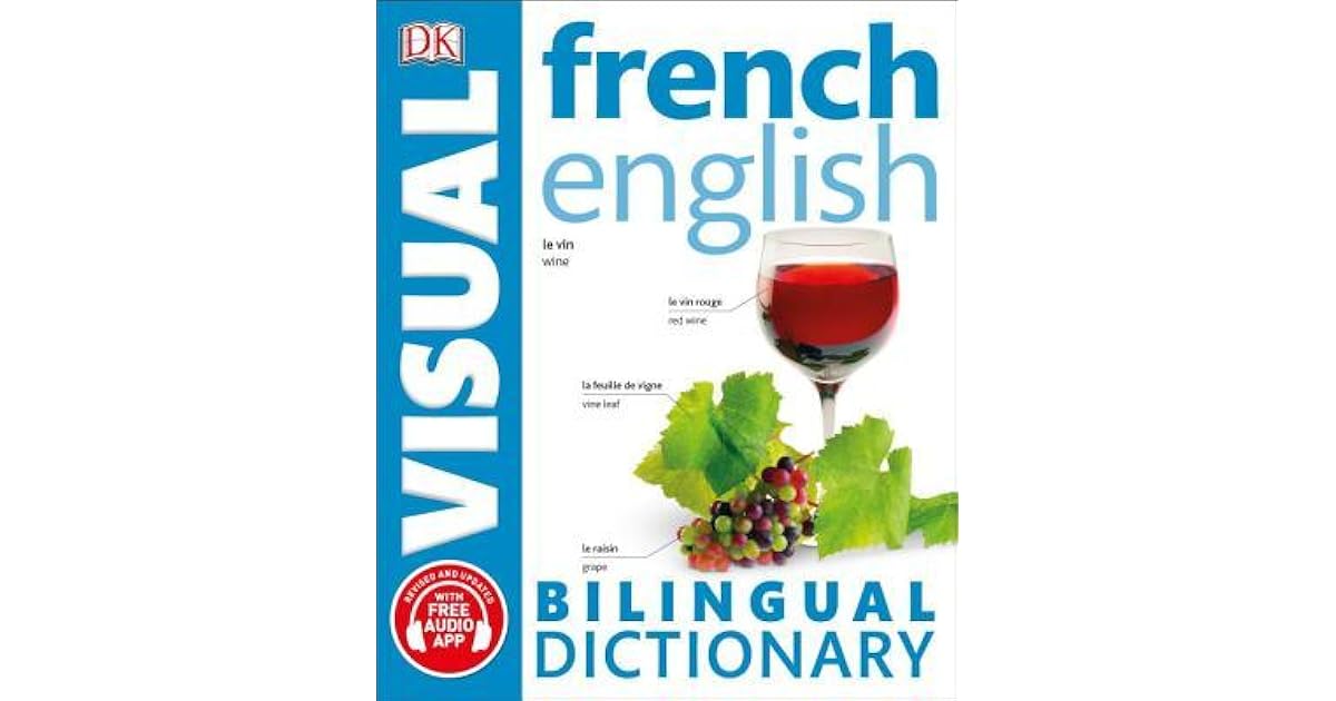French English Bilingual Visual Dictionary by D.K. Publishing