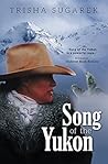 Song of the Yukon