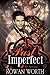 Past Imperfect (The Foresters, #1)