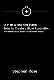 A Plan to End the State (Paperback)
