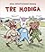 Tre modiga