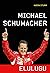 Michael Schumacher: elulugu