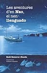 Les aventures d'en Nao, el nen llenguado