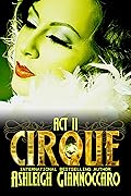 Cirque: Act II