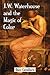 J.W. Waterhouse and the Magic of Color