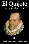 El Quijote y su e...