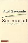 Ser mortal. La me...