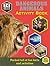 Dangerous Animals Activity Book (Bear Grylls Activity)