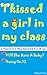 I Kissed A Girl In My Class: 2 Valentine's Day Specials For Boys