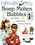 I Wonder Why Soap Makes Bubbles and Other Questions About Science