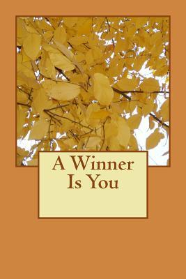 A Winner Is You (Wreck This Journal)