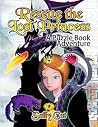 Rescue the Lost Princess: A Puzzle Book Adventure Rescue the Lost Princess: A Puzzle Book Adventure