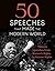 50 Speeches That Made The M...