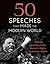 50 Speeches That Made The Modern World by Chambers