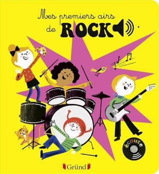 Mes premiers airs de rock - Livre sonore avec 6 puces - Dès 1 an (Hardcover)