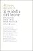 Il midollo del leone. Riflessioni sulla crisi della politica