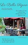 La Bella Figura: ...