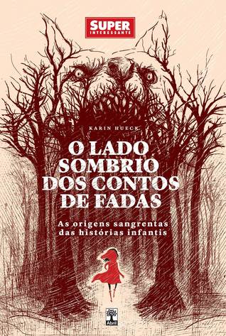O Lado Sombrio dos Contos de Fadas