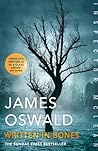 Written in Bones by James Oswald Written in Bones by James Oswald