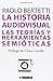 La historia audiovisual. Las teorías y herramientas semióticas