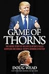 Game of Thorns by Doug Wead