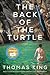 The Back Of The Turtle: A N...