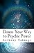 Dowse Your Way to Psychic Power: The Ultimate Short-cut to Other Dimensions