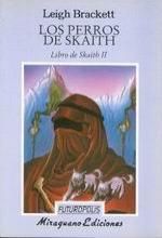 Portada de Los perros de Skaith, de Leigh Brackett