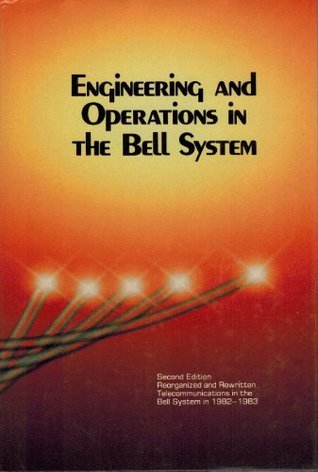 Engineering and Operations in the Bell System (Hardcover)