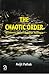 The Chaotic Order by Avijit Pathak