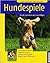 Hundespiele: Hunde motivier...