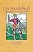 Das Ständebuch: Herrscher, Handwerker und Künstler des Mittelalters