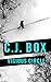 Vicious Circle by C.J. Box
